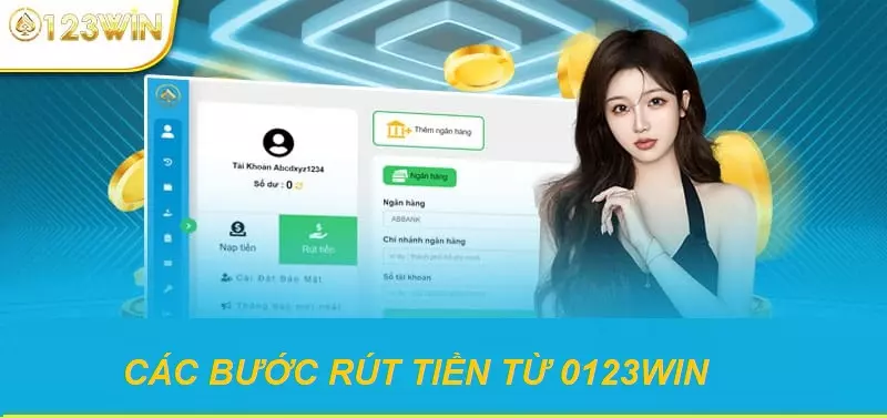 Các bước rút tiền 0123Win